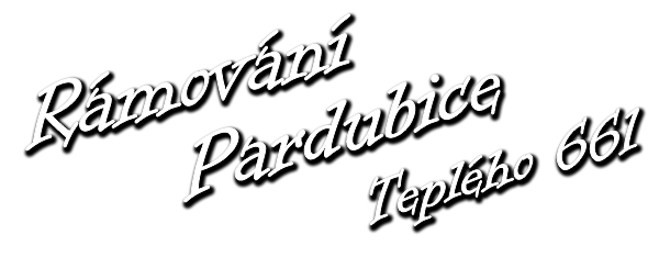 Rámování Pardubice